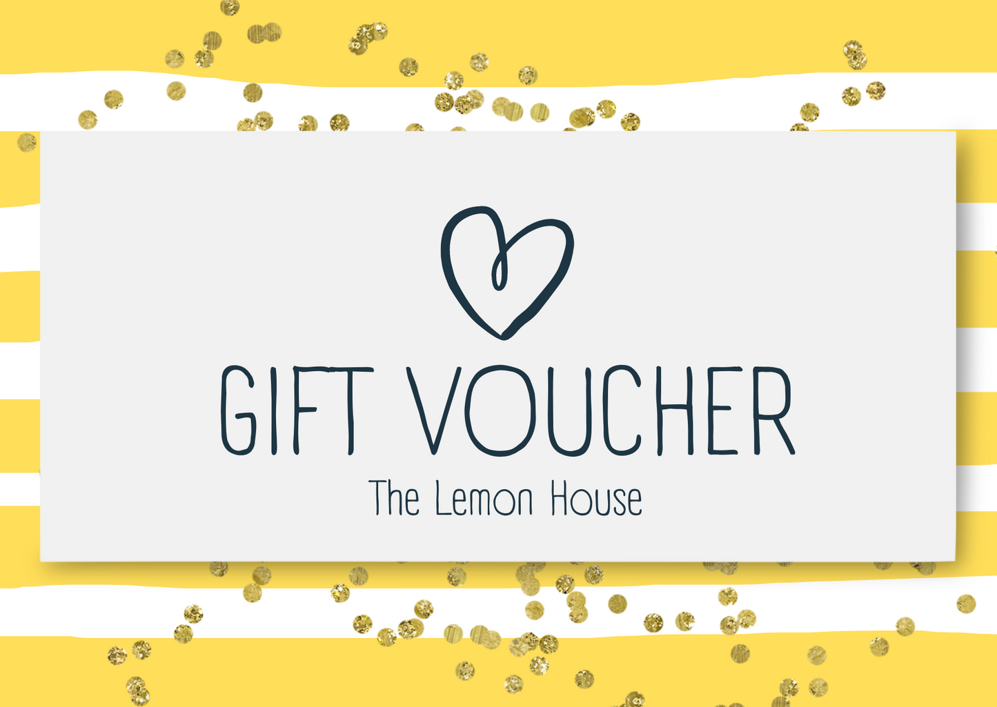 Lemon House Digital Gift Voucher