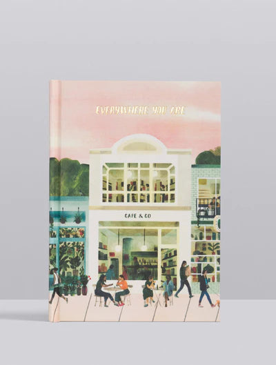 Everywhere You Are - Lined Journal