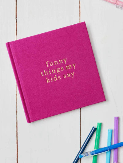 Funny Things My Kids Say Journal - Magenta